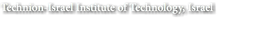 Technion-Israel Institute of Technology, Israel