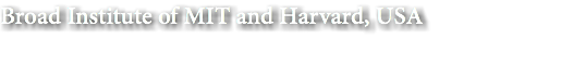 Broad Institute of MIT and Harvard, USA